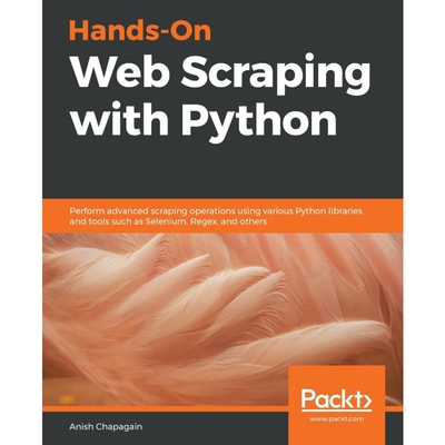 按需印刷Hands-On Web Scraping with Python[9781789533392]