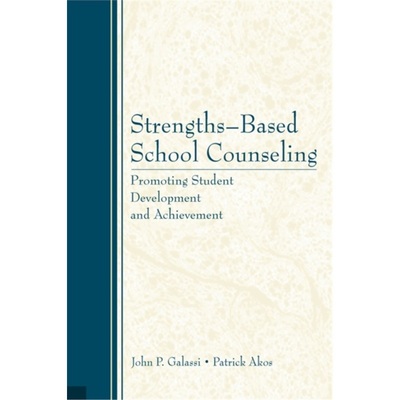 预订不退不换Strengths-Based School Counseling:Promoting Student Development and Achievement[9780805862492]