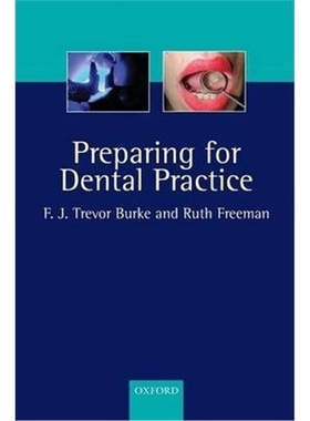 按需印刷Preparing for Dental Practice[9780198508649]