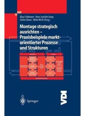 预订【德语】 Montage strategisch ausrichten - Praxisbeispiele marktorientierter Prozesse und Str