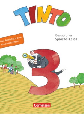 预订不退不换德语 Tinto Sprachlesebuch 2-4 - Neubearbeitung 2019 - 3. Schuljahr[9783060844791]
