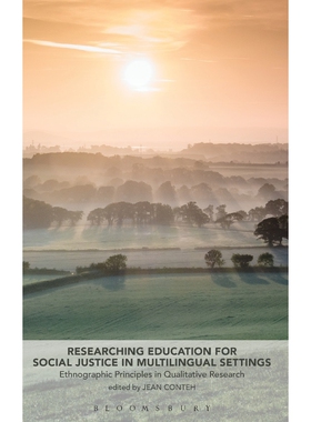 按需印刷不退不换Researching Education for Social Justice in Multilingual Settings[9781350002630]