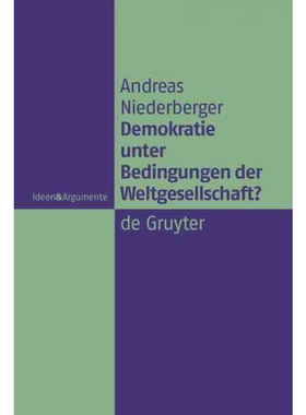 按需印刷不退不换DEG Demokratie unter Bedingungen der Weltgesellschaft?[9783110214109]