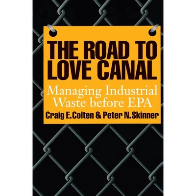 按需印刷The Road to Love Canal[9780292711839]