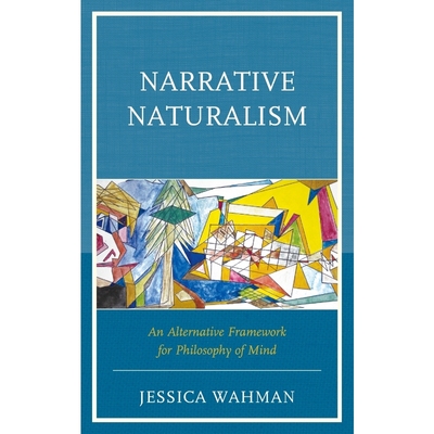 按需印刷Narrative Naturalism[9780739187975]