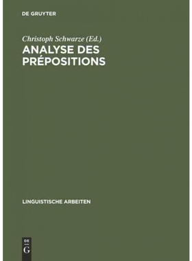 按需印刷不退不换DEG Analyse des prépositions[9783484301108]
