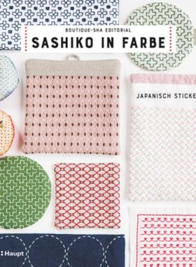 预订【德语】 Sashiko in Farbe:Japanisch sticken