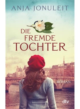 预订【德语】Die fremde Tochter[9783423217682]