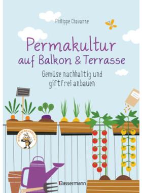 预订不退不换德语 La Permaculture ca marche aussi sur mon balcon: