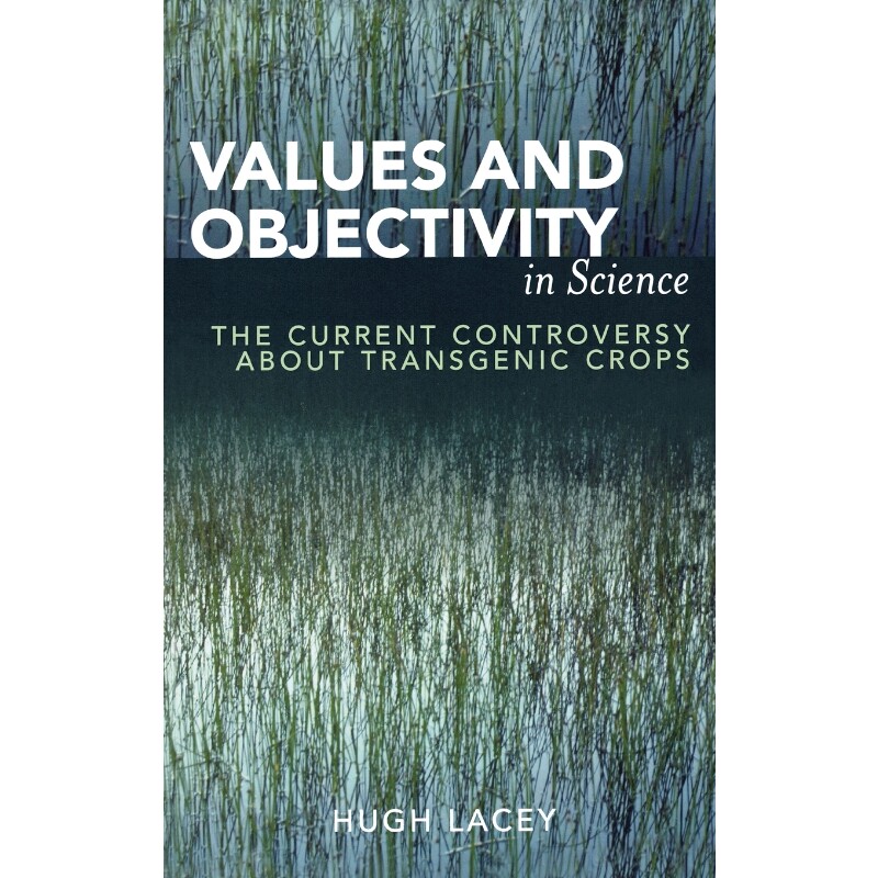 按需印刷不退不换Values and Objectivity in Science[9780739110454]