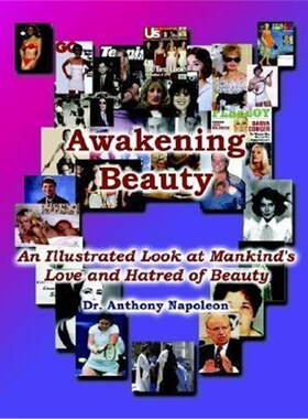 预订不退不换Awakening Beauty:An Illustrated Look at Mankind's Love and Hatred of Beauty