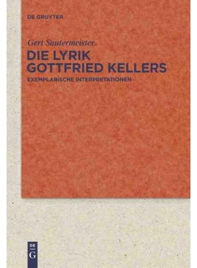 按需印刷DEG Die Lyrik Gottfried Kellers[9783110228311]