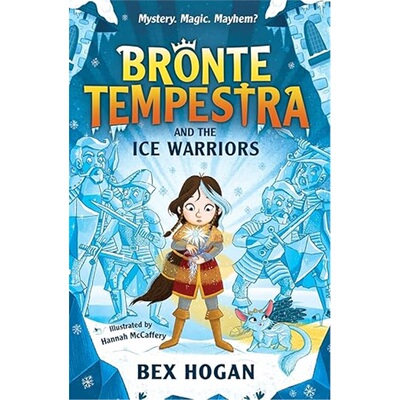 现货Bronte Tempestra and the Ice Warriors[9781800784925]