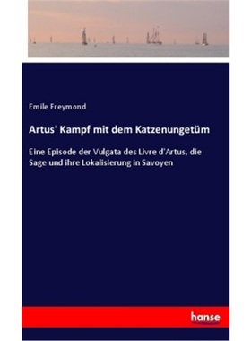 预订【德语】Artus' Kampf mit dem Katzenungetum[9783337711009]