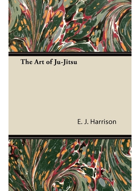 按需印刷不退不换The Art of Ju-Jitsu[9781447434368]