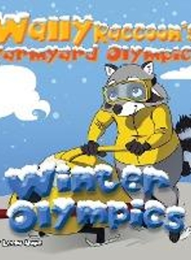 按需印刷Wally Raccoon's Farmyard Olympics - Winter Olympics[9789657736517]
