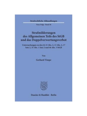 预订【德语】Strafmilderungen des Allgemeinen Teils des StGB und das Doppelverwertungsverbot.:Untersuchungen zu den 23 Ab