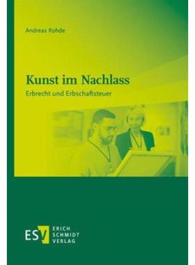 预订【德语】 Kunst im Nachlass:Erbrecht und Erbschafts