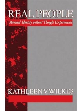 按需印刷不退不换Real People:Personal Identity without Thought Experiments[9780198240808]