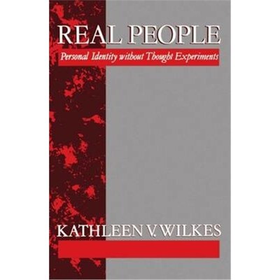 按需印刷不退不换Real People:Personal Identity without Thought Experiments[9780198240808]