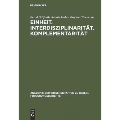 按需印刷不退不换DEG Einheit. Interdisziplinarit?t. Komplementarit?t[9783110129069]