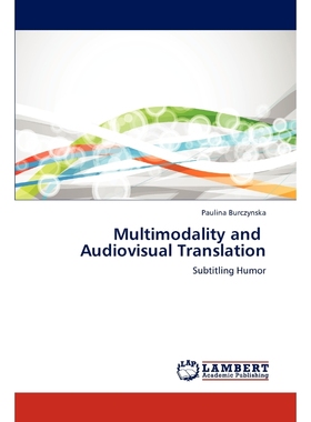 按需印刷Multimodality and Audiovisual Translation[9783659184062]
