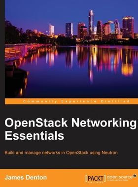 按需印刷不退不换OpenStack Networking Essentials[9781785283277]