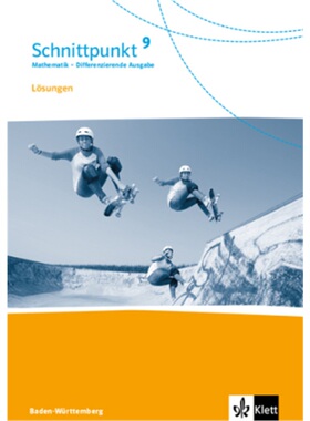 预订【德语】 Schnittpunkt Mathematik 9. Differenzierende Ausgabe Baden-Württemberg [9783127443936]
