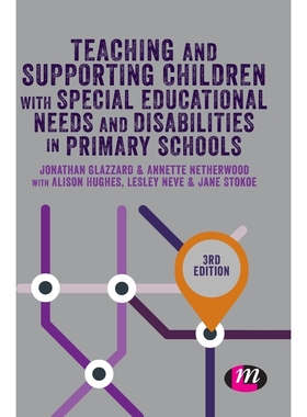 预订Teaching and Supporting Children with Special Educational Needs and Disabilities in Primary Schools