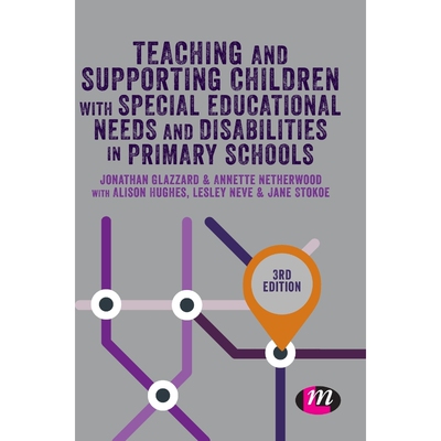 预订Teaching and Supporting Children with Special Educational Needs and Disabilities in Primary Schools