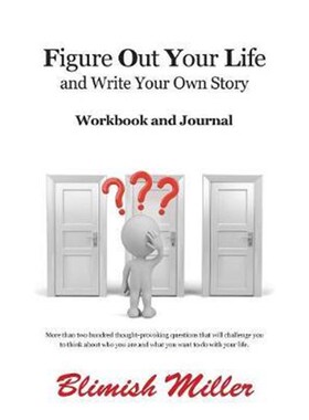 按需印刷不退不换Figure Out Your Life:And write your own story[9781504351874]