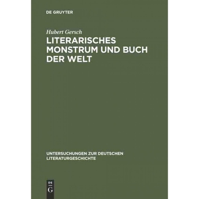 按需印刷DEG Literarisches Monstrum und Buch der Welt[9783484321199]