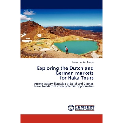 按需印刷Exploring the Dutch and German markets for Haka Tours[9783844390889]