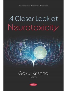 预订Closer Look at Neurotoxicity[9781536165913]