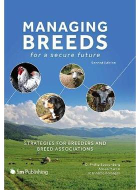 预订Managing Breeds for a Secure Future 2nd Edition: Strategies for Breeders and Breed Associations