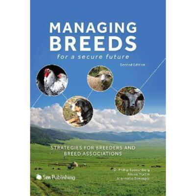 预订Managing Breeds for a Secure Future 2nd Edition: Strategies for Breeders and Breed Associations