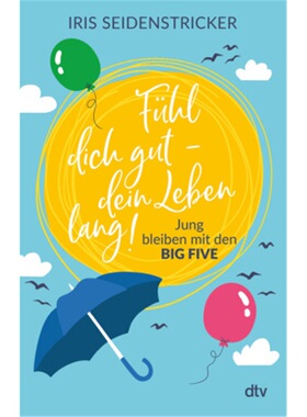 预订【德语】Fuhl dich gut - dein Leben lang![9783423263139]