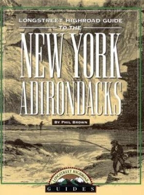 按需印刷Longstreet Highroad Guide to the New York Adirondacks[9781563525056]