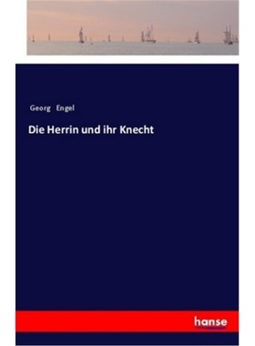 预订【德语】Die Herrin und ihr Knecht[9783337357733]