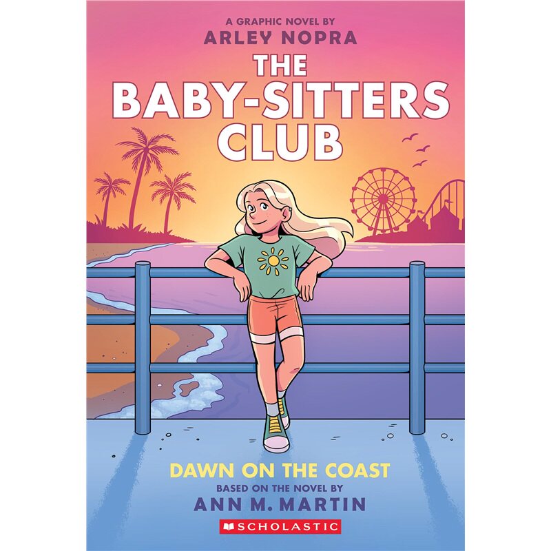 现货 学乐 俏保姆俱乐部19 Dawn on the Coast 海岸上的黎明 漫画the Baby-Sitters Club #19 英文原版 上海外文 9781546135548
