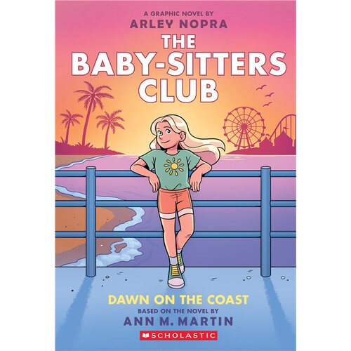 现货 学乐 俏保姆俱乐部19 Dawn on the Coast 海岸上的黎明 漫画the Baby-Sitters Club #19 英文原版 上海外文 9781546135548