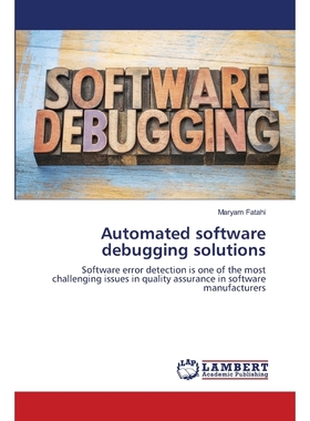 按需印刷Automated software debugging solutions[9786203200348]