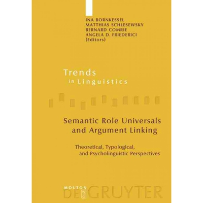 按需印刷DEG Semantic Role Universals and Argument Linking[9783110186024]