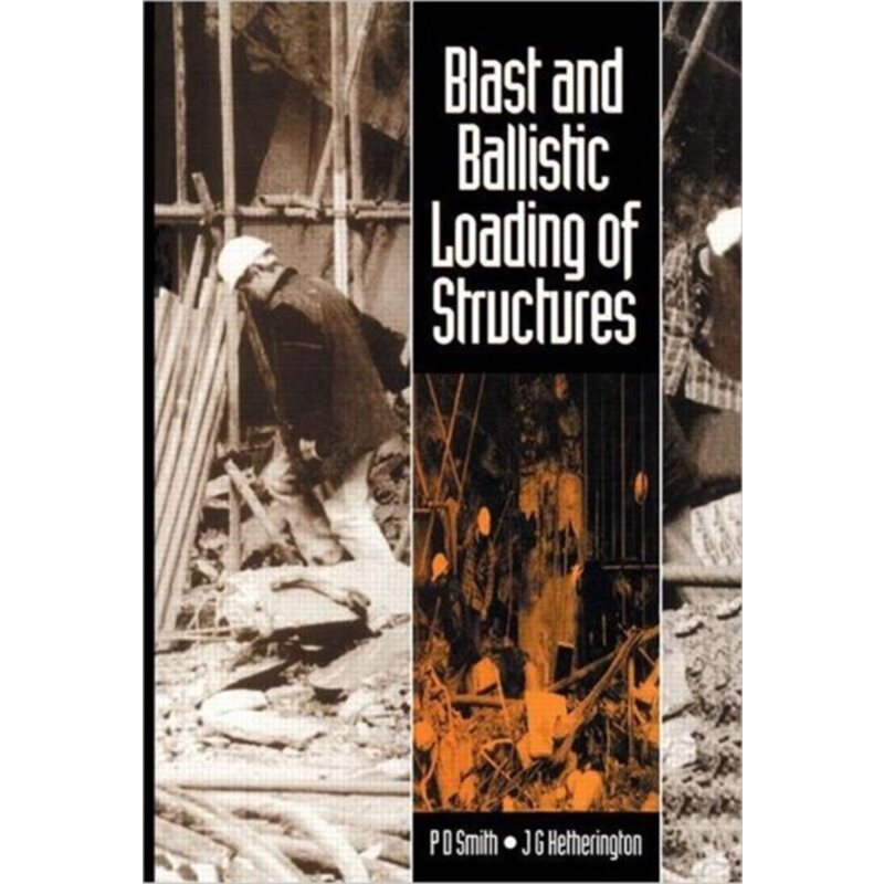 预订不退不换Blast and Ballistic Loading of Structures[9780750620246]