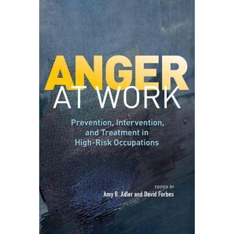 anger,anger什么意思 预订anger at work:prevention, intervention, and treatment in