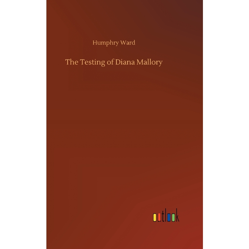 按需印刷The Testing of Diana Mallory[9783732643196]-封面