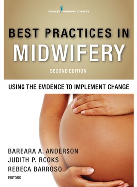 按需印刷不退不换Best Practices in Midwifery, Second Edition