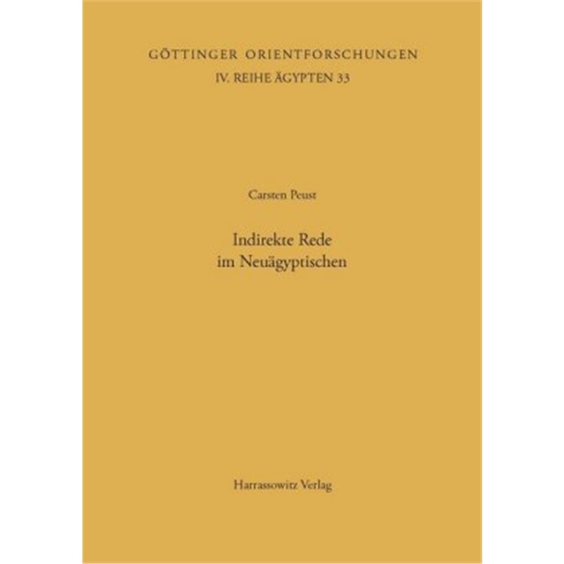 预订【德语】Indirekte Rede im Neuagyptischen[9783447038041]
