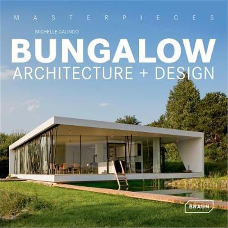 预订Masterpieces: Bungalow Architecture + Design