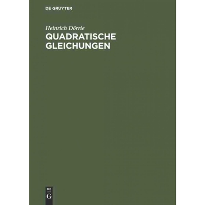 按需印刷【德语】Quadratische Gleichungen:[9783486773606]